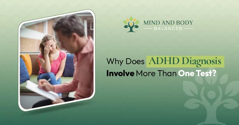 ADHD Diagnosis Involve More Than One Test